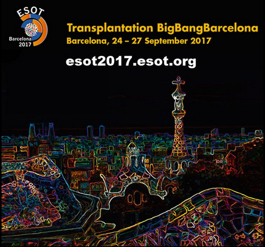 18º Congreso ESOT - Transplantation Big Bang Barcelona 2017